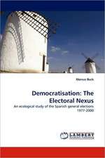 Democratisation: The Electoral Nexus