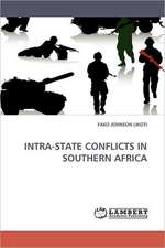 INTRA-STATE CONFLICTS IN SOUTHERN AFRICA