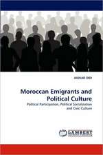 Moroccan Emigrants and Political Culture