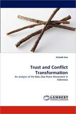 Trust and Conflict Transformation