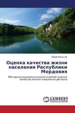 Otsenka kachestva zhizni naseleniya Respubliki Mordoviya