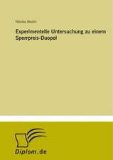 Experimentelle Untersuchung zu einem Sperrpreis-Duopol