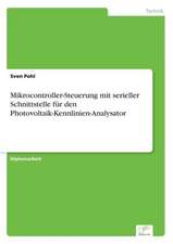 Mikrocontroller-Steuerung mit serieller Schnittstelle für den Photovoltaik-Kennlinien-Analysator