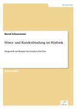 Hörer- und Kundenbindung im Hörfunk