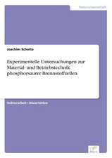 Experimentelle Untersuchungen zur Material- und Betriebstechnik phosphorsaurer Brennstoffzellen