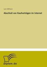 Abschluß von Kaufverträgen im Internet