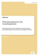 Wissensmanagement in der Consultingbranche