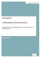 Schlüsselfaktor Kommunikation