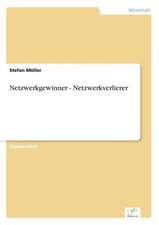 Netzwerkgewinner - Netzwerkverlierer