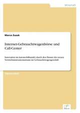 Internet-Gebrauchtwagenbörse und Call-Center