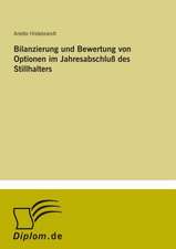 Bilanzierung und Bewertung von Optionen im Jahresabschluß des Stillhalters