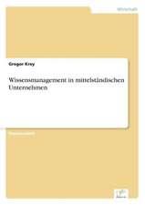 Wissensmanagement in mittelständischen Unternehmen