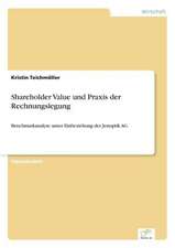 Shareholder Value und Praxis der Rechnungslegung