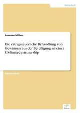 Die ertragsteuerliche Behandlung von Gewinnen aus der Beteiligung an einer US-limited partnership