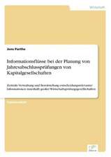 Informationsflüsse bei der Planung von Jahresabschlussprüfungen von Kapitalgesellschaften