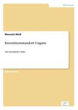 Investitionsstandort Ungarn