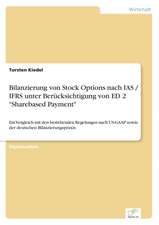 Bilanzierung von Stock Options nach IAS / IFRS unter Berücksichtigung von ED 2 "Sharebased Payment"