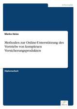 Methoden Zur Online-Unterstutzung Des Vertriebs Von Komplexen Versicherungsprodukten: Yusuf Has Hacib