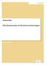 Die Besteuerung Von Rentenversicherungen