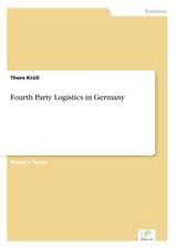 Fourth Party Logistics in Germany