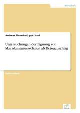 Untersuchungen Der Eignung Von Macadamianussschalen ALS Betonzuschlag: Legal & Economical Aspects