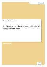 Marktorientierte Bewertung Auslandischer Direktinvestitionen: Goodwill and Other Intangible Assets