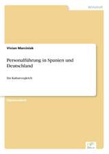 Personalführung in Spanien und Deutschland