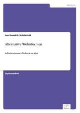 Alternative Wohnformen