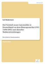 Der Vertrieb Neuer Automobile in Deutschland VOR Dem Hintergrund Der Gvo 1400/2002 Und Aktueller Marktentwicklungen: Konflikte Losen Mit Mediation