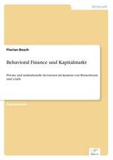 Behavioral Finance und Kapitalmarkt