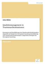 Qualitatsmanagement in Tourismus-Destinationen: 2000 Ff.