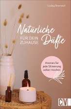 Natürliche Düfte für Dein Zuhause