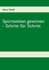 Sportwetten gewinnen - Schritt für Schritt