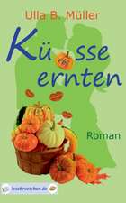 Küsse ernten