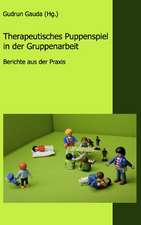 Therapeutisches Puppenspiel in der Gruppenarbeit