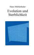 Evolution und Sterblichkeit