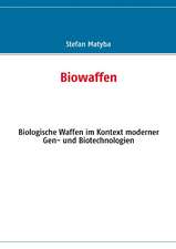 Biowaffen