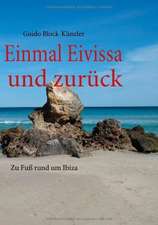 Einmal Eivissa und zurück