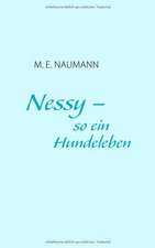 Nessy - so ein Hundeleben