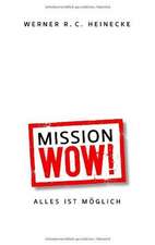 Mission Wow!