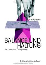 Balance und Haltung