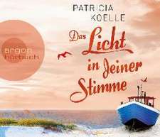 Das Licht in deiner Stimme