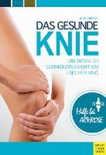 Das gesunde Knie