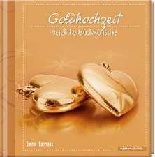 Geschenkbuch - Goldhochzeit - herzliche Glückwünsche - (11 x 11,5)