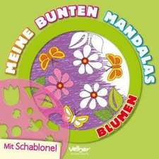 Meine bunten Mandalas - Blumen