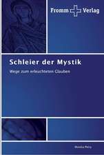 Schleier der Mystik