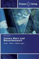 Gottes Wort und Menschenwort