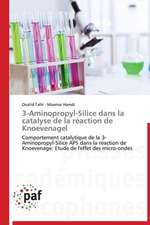 3-Aminopropyl-Silice dans la catalyse de la réaction de Knoevenagel