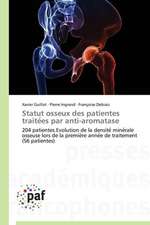 Statut osseux des patientes traite¿es par anti-aromatase