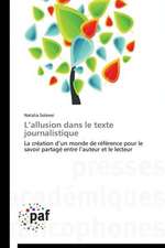 L¿allusion dans le texte journalistique